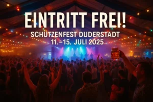 Duderstädter Schützen- & Volksfest: Eintritt frei zu allen Festzelt-Partys! 🎉🍻